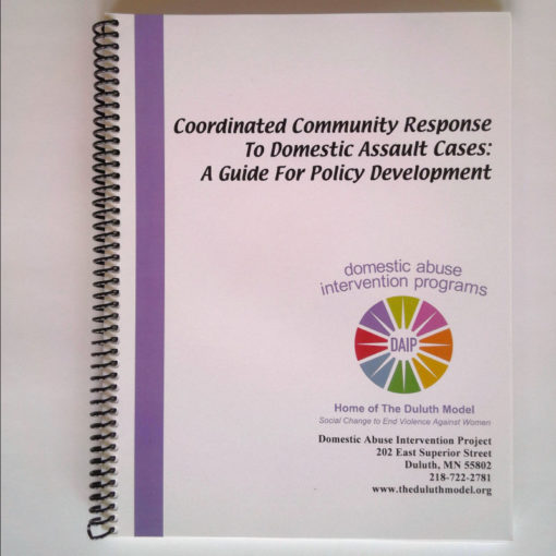 A Guide for Policy Development: Coordinated Community Response to Domestic Violence Manual